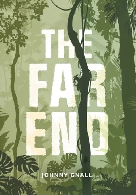 The Far End by Johnny Gnall