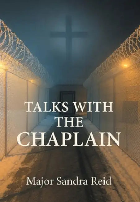 Talks with the Chaplain by Reid, Sandra