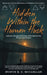 Hidden Within the Human Husk: Beyond Self - Service, Philosophy, and Personal Development by Dustin R. C. McClellan