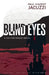Blind Eyes by Paul Vincent Jacuzzi