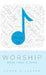Worship: More than a Song by Janzen, James D.