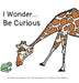 I Wonder... Be Curious by Karen Lai