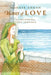 Waves of Love by Maggie Logan, Tony Johnson, Biddy Lee