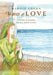 Waves of Love by Maggie Logan, Tony Johnson, Biddy Lee