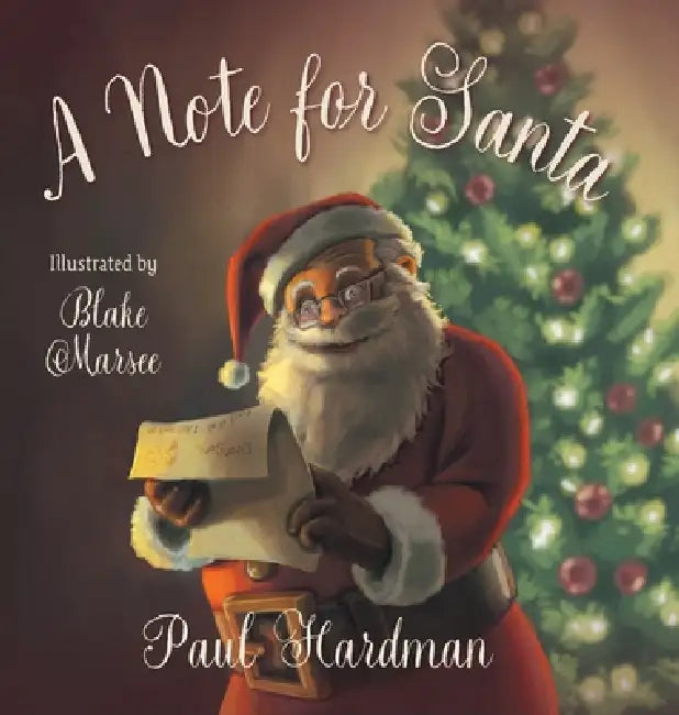 A Note for Santa by Paul Hardman, Blake Marsee