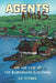 Agents Amiss and The Case of the Scandinavian Scallywag by Steiner, D. E.