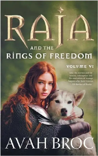 Raja and the Rings of Freedom by Broc, Avah