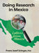 Doing Research in Mexico: Letters from Mexico by Frans Jozef Schryer, Paul Schultz