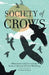 Society of Crows by Robert W. Butler