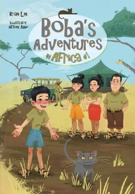 Boba's Adventures in Africa #1 by Brian Lin, Afton Jane