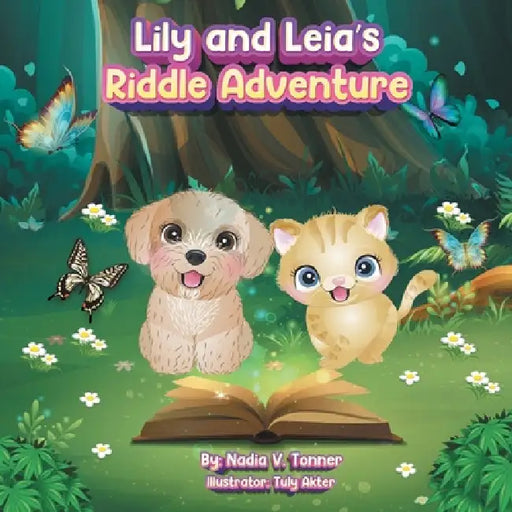 Lily and Leia's Riddle Adventure by Nadia V. Tonner, Tuly Akter
