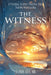 The Witness: A Personal Journey Through Fear, Trauma and Healing by Sharon Berk