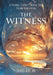 The Witness: A Personal Journey Through Fear, Trauma and Healing by Sharon Berk