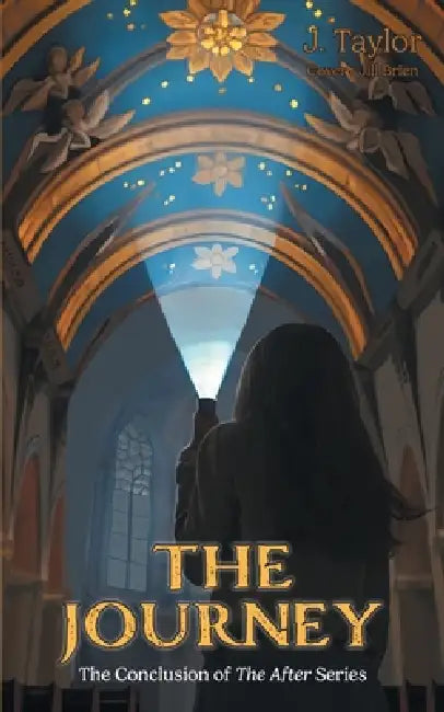 The Journey by J. Taylor, Jill Brien