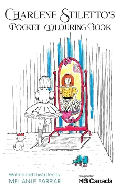 Charlene Stiletto's Pocket Colouring Book by Melanie Farrar
