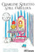 Charlene Stiletto Still Fabulous by Melanie Farrar