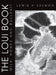 The Loui Book: Milk, Honey and Bullshit by Lewie H. Salmon, Amanda Salmon
