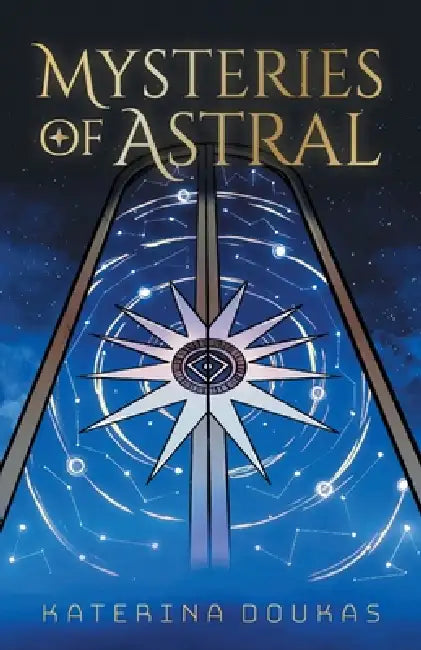 Mysteries of Astral by Katerina Doukas