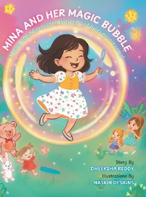 Mina and her Magic Bubble by Dheeksha Reddy, Nasrin Designs