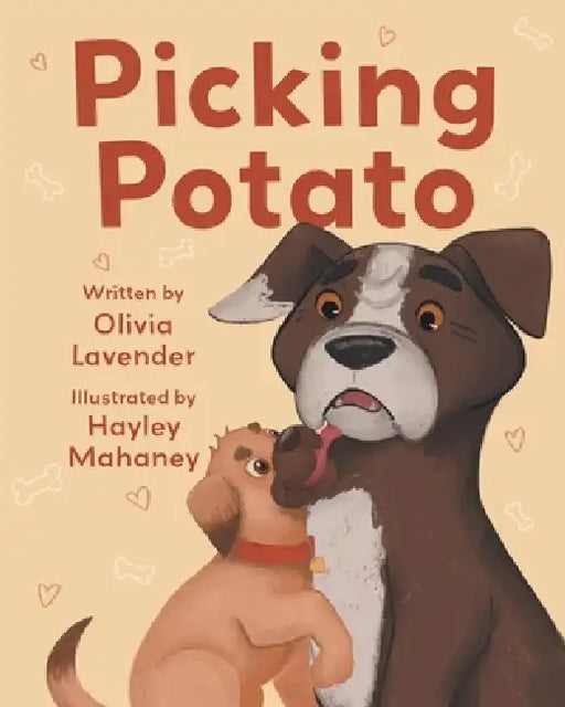 Picking Potato by Olivia Lavender, Hayley Mahaney
