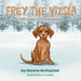 Frey Goes to Kindergarten by Oksana Moshynska, J. E. Corbett