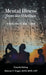 Mental Illness from the Sidelines: Navigating The Cave by Pamela Bishop, Shireen V. Singer
