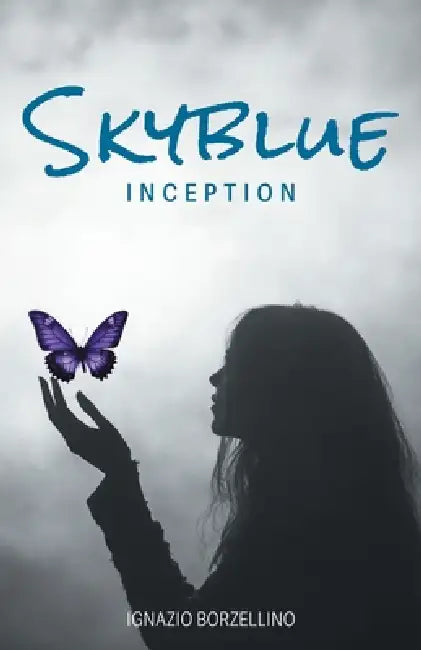 Skyblue: Inception by Ignazio Borzellino