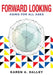 Forward Looking: Aging for All Ages by Karen A. Halley