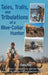 Tales, Trails, and Tribulations of a Blue-Collar Hunter by D. I. (Ian) Hay