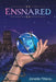 Ensnared by Janelle Filteau