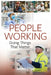 People Working: Doing Things That Matter by James Utley