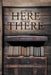 Getting Here from There: The First 10 Years by Donna Armstrong
