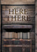 Getting Here from There: The First 10 Years by Donna Armstrong
