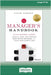 The Manager's Handbook: Five Simple Steps to Build a Team, Stay Focused, Make Better Decisions, and Crush Your Competition [Large Print 16 Pt Edition] by Dodson, David