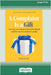 A Complaint Is a Gift, 3rd Edition: How to Learn from Critical Feedback and Recover Customer Loyalty (16pt Large Print Edition) by Barlow, Janelle