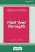 Find Your Strength (Large Print 16 Pt Edition) by Rachael Coopes