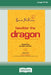 Bewilder The Dragon: Negotiating amongst confusion (Large Print 16 Pt Edition) by Leonie McKeon