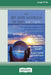 The DBT Skills Workbook for Teen Self-Harm: Practical Tools to Help You Manage Emotions and Overcome Self-Harming Behaviors [Large Print 16 Pt Edition by Sheri Van Dijk