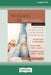 Mindfulness for Teen Anxiety: A Workbook for Overcoming Anxiety at Home, at School, and Everywhere Else [Large Print 16 Pt Edition] by Christopher Willard
