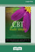 CBT Made Simple: A Clinician's Guide to Practicing Cognitive Behavioral Therapy (16pt Large Print Edition) by Nina Josefowitz, David Myran