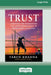 Trust: Creating the Foundation for Entrepreneurship in Developing Countries [Large Print 16 Pt Edition] by Tarun Khanna