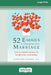 52 E-mails to Transform Your Marriage: How to Reignite Intimacy and Rebuild Your Relationship [Standard Large Print 16 Pt Edition] by Samantha Rodman