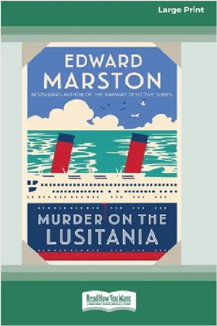 Murder on the Lusitania [Standard Large Print] by Marston, Edward
