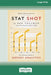 Stat Shot: The Ultimate Guide to Hockey Analytics [LP 16 Pt Edition] by Rob Vollman, Tom Awad, Iain Fyffe