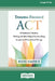 Trauma-Focused ACT: A Practitioner's Guide to Working with Mind, Body, and Emotion Using Acceptance and Commitment Therapy [LP 16 Pt Edition] by Russ Harris