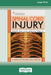 Spinal Cord Injury: A Guide for Patients and Families [LP 16 Pt Edition] by Michael E. Selzer