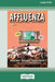 Affluenza: Third Edition: How Overconsumption Is Killing Usâ "and How we can Fight Back (16pt Large Print Edition) by John de Graaf, David Wann, Thomas H. Naylor