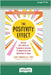 The Positivity Effect: Simple CBT Skills to Transform Anxiety and Negativity into Optimism and Hope (16pt Large Print Edition) by Tomasulo, Dan