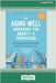 The Aging Well Workbook for Anxiety and Depression: CBT Skills to Help You Think Flexibly and Make the Most of Life at Any Age (16pt Large Print Editi by Erickson, Julie