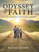 Odyssey of Faith: The Known Ancestors of Christopher Doerksen by Richard Endress